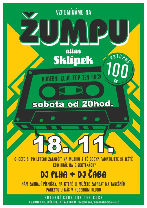 DISKOTÉKA Vzpomínáme na Žumpu 18.11.2023 - Dvůr Králové nad Labem