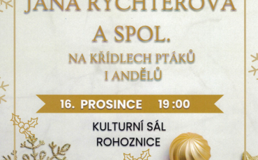 Koncert J.Rychterová 16.12.2023 - Obec Rohoznice