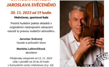 Koncert Jaroslava Svěceného - 30.11.2023 Obec Hněvčeves