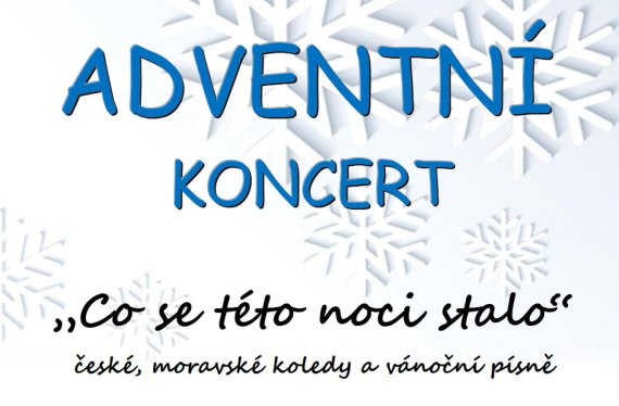 ADVENTNÍ KONCERT  10.12.2023 - Kulturní dům Skála