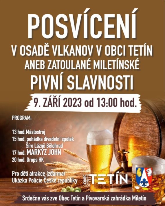 POSVÍCENÍ V OSADĚ VLKANOV V OBCI TETÍN ANEB ZATOULANÉ MILETÍNSKÉ PIVNÍ SLAVNOSTI 09.09.202